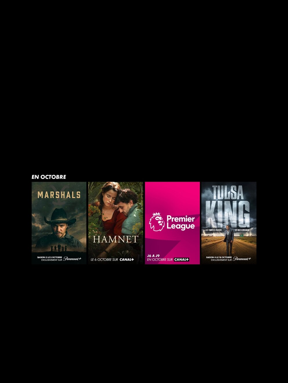 Marshal, Hamnet, Premier League et Tulsa King en octobre sur CANAL+
